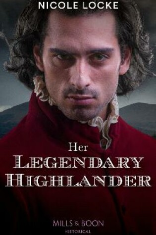 Cover of Her Legendary Highlander