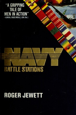 Cover of Jewett Roger : Navy 1: Battle Stations