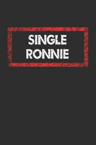 Cover of Single Ronnie Notebook