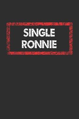 Book cover for Single Ronnie Notebook