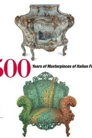 Cover of 500 Years of Italian Furniture: Magnificence and Design