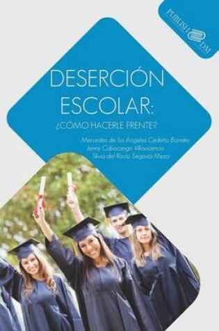 Cover of Desercion Escolar