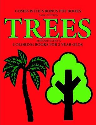 Book cover for Coloring Books for 2 Year Olds (Trees)