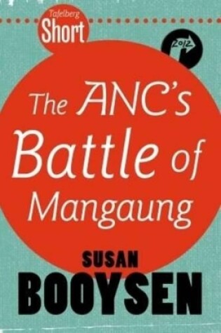 Cover of The ANC's battle of Mangaung