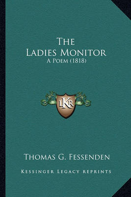 Book cover for The Ladies Monitor the Ladies Monitor