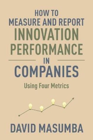 Cover of How to Measure and Report Innovation Performance in Companies