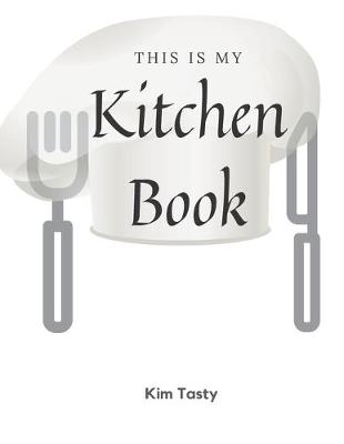 Book cover for This Is My Kitchen Book