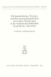 Book cover for Die Humanistischen Triviums- Und Reformationshandschriften Der Codices Palatini Latini in Der Vatikanischen Bibliothek