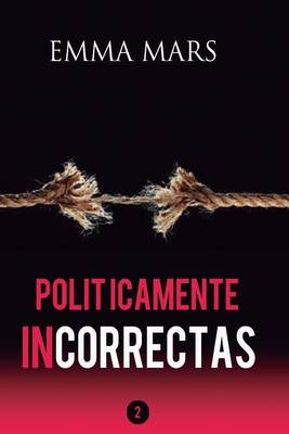 Cover of Politicamente Incorrectas 2