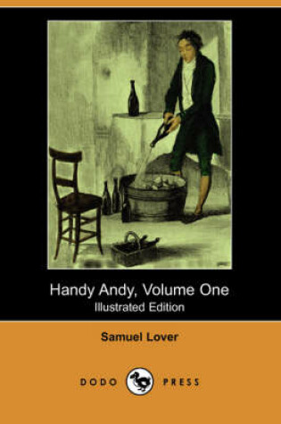 Cover of Handy Andy, Volume One(Dodo Press)