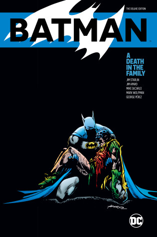 Cover of Batman: A Death in the Family The Deluxe Edition