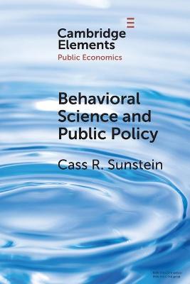 Book cover for Behavioral Science and Public Policy