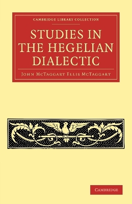 Book cover for Studies in the Hegelian Dialectic