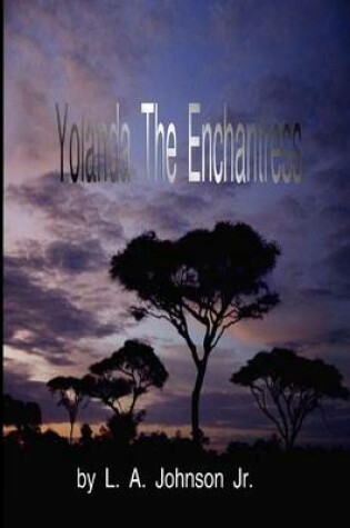 Cover of Yolanda The Enchantress