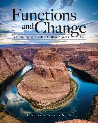 Book cover for Student Solutions Manual for Crauder/Evans/Noell's Functions and  Change: A Modeling Approach to College Algebra, 6th