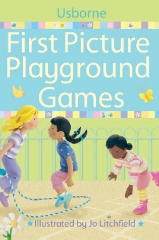 Cover of First Picture Playground Games