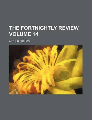 Book cover for The Fortnightly Review Volume 14