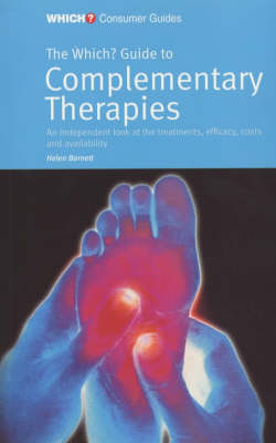 Cover of The "Which?" Guide to Complementary Therapies