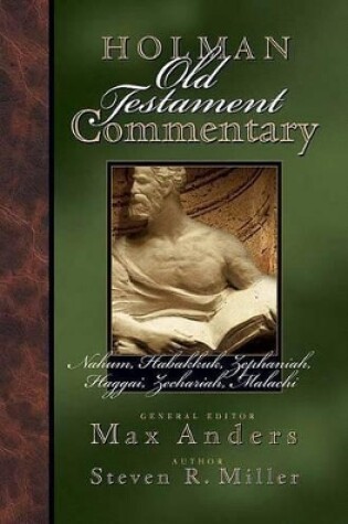 Cover of Holman Old Testament Commenatry - Nahum-Malachi