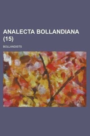 Cover of Analecta Bollandiana (15 )