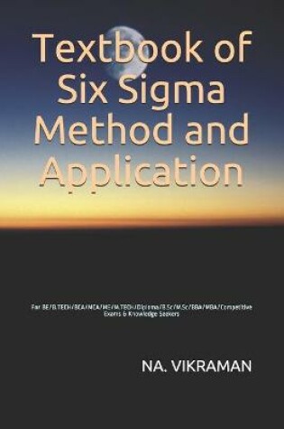 Cover of Textbook of Six Sigma Method and Application