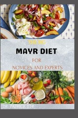 Cover of The Big Mayr Diet for Novices and Experts