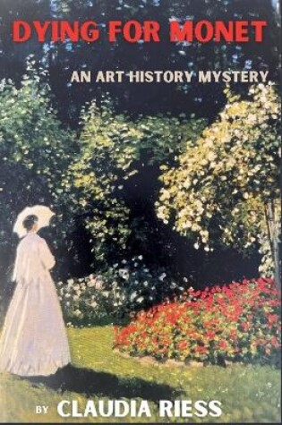 Cover of Dying for Monet