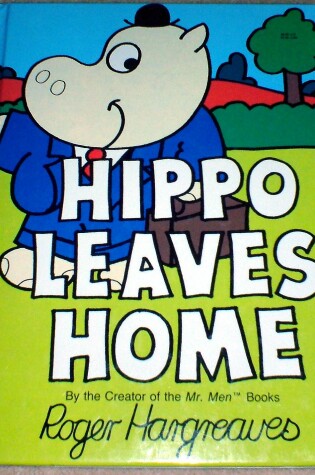 Cover of Hippo Leaves Home