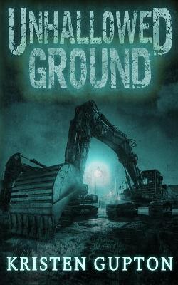 Book cover for Unhallowed Ground