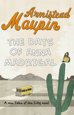 Book cover for The Days of Anna Madrigal