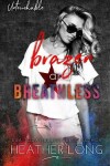 Book cover for Brazen and Breathless