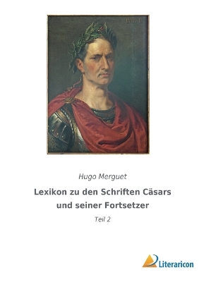 Book cover for Lexikon zu den Schriften Cäsars und seiner Fortsetzer