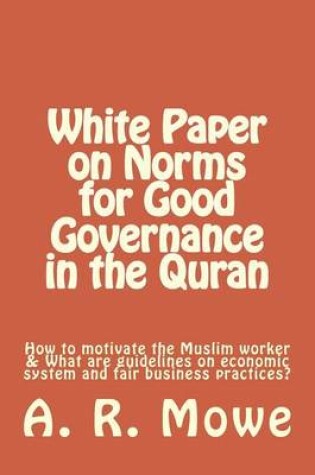 Cover of White Paper on Norms for Good Governance in the Quran