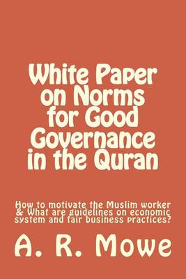 Book cover for White Paper on Norms for Good Governance in the Quran