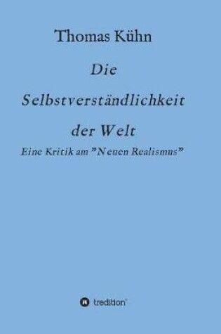 Cover of Die Selbstverstandlichkeit der Welt