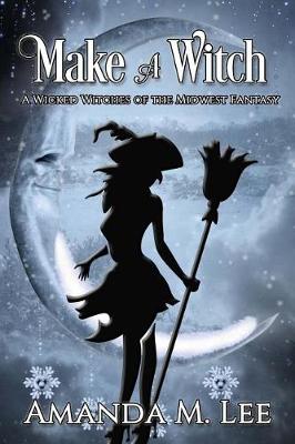 Book cover for Make A Witch