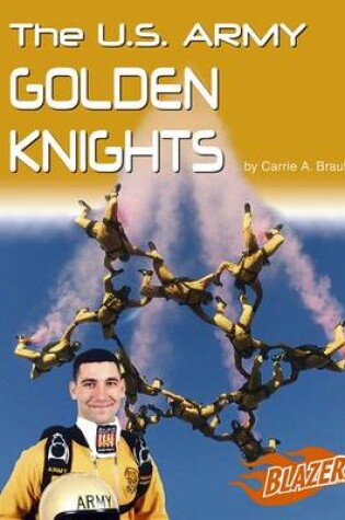 Cover of The U.S. Army Golden Knights