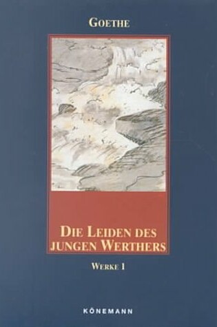 Cover of Goethe 1 - Die Leiden DES Jungen Werther