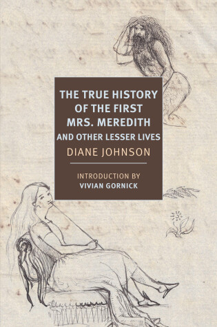 Cover of True History of the First Mrs. Meredith and Other Lesser Lives