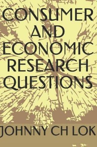 Cover of Consumer and Economic Research Questions