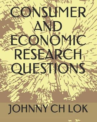 Book cover for Consumer and Economic Research Questions