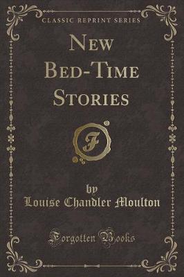 Book cover for New Bed-Time Stories (Classic Reprint)