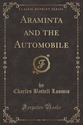 Book cover for Araminta and the Automobile (Classic Reprint)