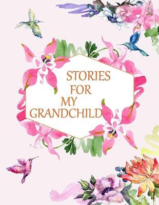 Book cover for Stories for My Grandchild