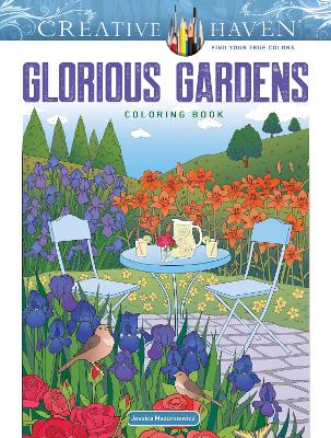 Cover of Creative Haven Gorgeous Gardens Coloring Book