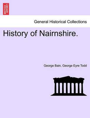 Book cover for History of Nairnshire.