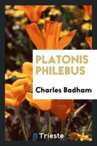 Cover of Platonis Philebus