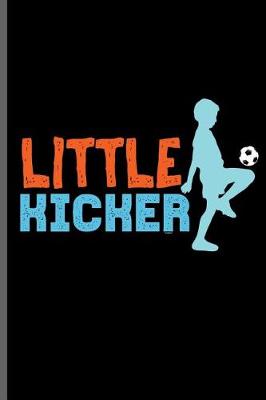 Book cover for Little Kicker
