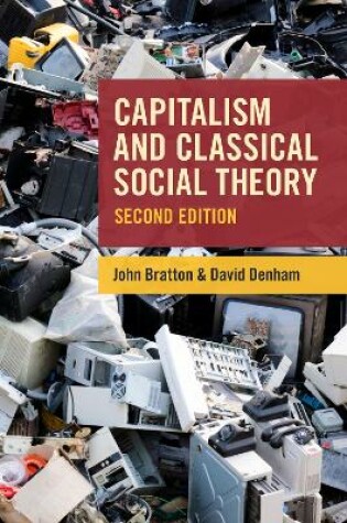 Cover of Capitalism and Classical Social Theory, Second Edition