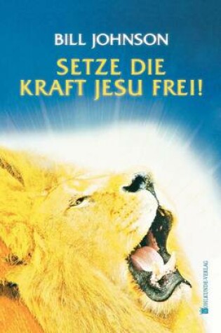 Cover of Release the Power of Jesus (German)